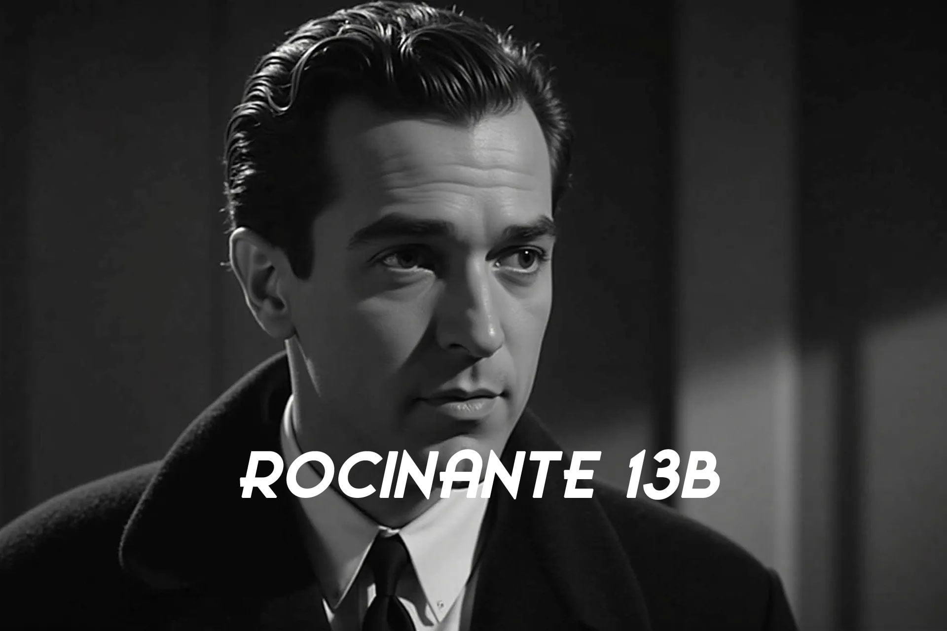 Rocinante 13B sau joaca de-a detectivii